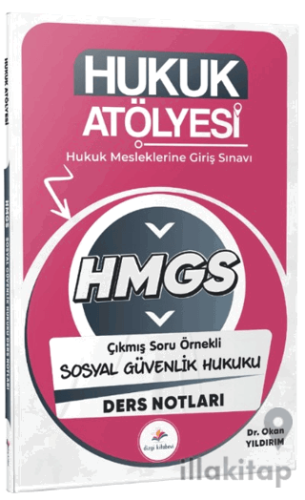 2026 Hukuk Atölyesi HMGS Hukuk Mesleklerine Giriş Sınavı Çıkmış Soru Ö