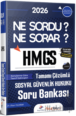 2026 Hukuk Atölyesi HMGS Sosyal Güvenlik Hukuku Ne Sordu Ne Sorar Soru