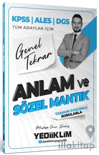 2026 KPSS ALES DGS Tüm Adaylar İçin Anlam ve Sözel Mantık Tamamı Çözümlü Sorularla Genel Tekrar