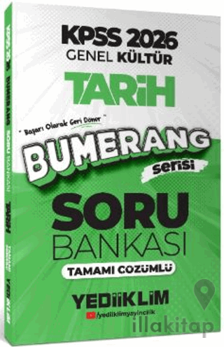 2026 KPSS Genel Kültür Bumerang Tarih Tamamı Çözümlü Soru Bankası
