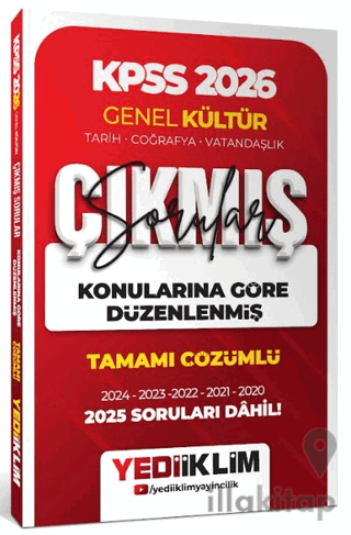 2026 KPSS Genel Kültür Konularına Göre Düzenlenmiş Tamamı Çözümlü Çıkmış Sorular