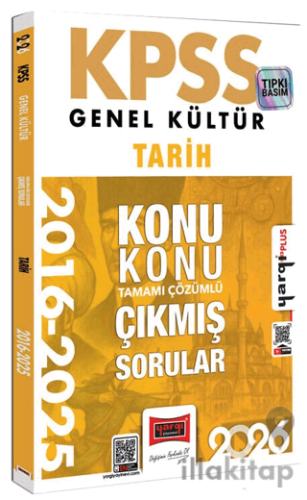 2026 KPSS Genel Kültür Tarih 2016 - 2026 Konu Konu Tamamı Çözümlü Çıkmış Sorular