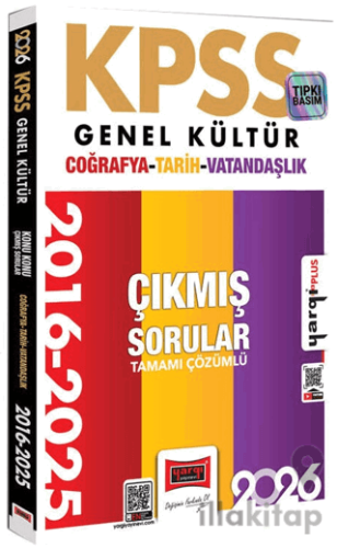 2026 KPSS Genel Kültür Tarih Coğrafya Vatandaşlık 2016 - 2026 Konu Konu Tamamı Çözümlü Çıkmış Sorular
