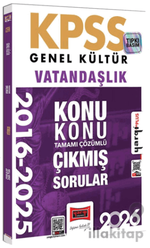 2026 KPSS Genel Kültür Vatandaşlık 2016 - 2026 Konu Konu Tamamı Çözümlü Çıkmış Sorular