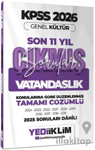 2026 KPSS Genel Kültür Vatandaşlık Konularına Göre Tamamı Çözümlü Son 11 Yıl Çıkmış Sorular