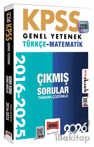 2026 KPSS Genel Yetenek Türkçe Matematik 2016 2026 Konu Konu Tamamı Çözümlü Çıkmış Sorular