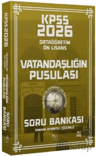 2026 KPSS Lise Ortaöğretim Ön Lisans Vatandaşlık Vatandaşlığın Pusulası Soru Bankası Çözümlü