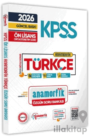 2026 KPSS Ön Lisans/Ortaöğretim Türkçe ANAMORFİK TEK KİTAP Özgün Soru Bankası Dijital Çözümlü