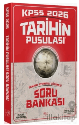 2026 KPSS Tarihin Pusulası Soru Bankası Çözümlü