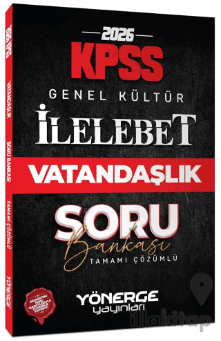 2026 KPSS Vatandaşlık İlelebet Soru Bankası