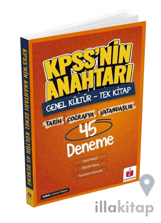 2026 KPSS'nin Anahtarı 45 Deneme - Genel Kültür 15x3 - Tarih Coğrafya Vatandaşlık