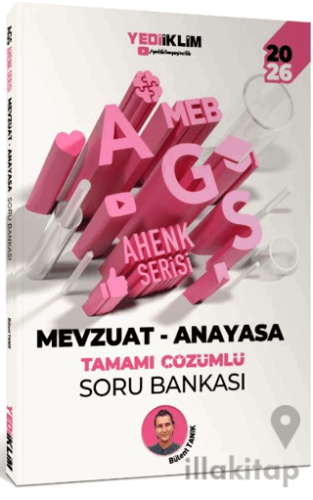 2026 MEB AGS Ahenk Serisi Mevzuat - Anayasa Tamamı Çözümlü Soru Bankas