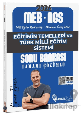 2026 MEB-AGS Eğitimin Temelleri ve Türk Milli Eğitim Sistemi Soru Bankası Çözümlü