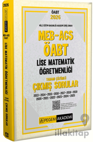 2026 MEB AGS ÖABT Lise Matematik Öğretmenliği Tamamı Çözümlü Çıkmış Sorular
