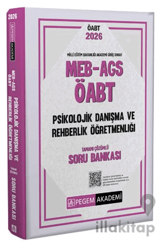 2026 MEB AGS ÖABT Psikolojik Danışma ve Rehberlik Tamamı Çözümlü Soru Bankası