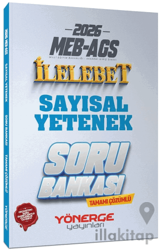 2026 MEB-AGS Sayısal Yetenek İlelebet Soru Bankası
