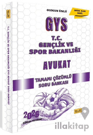 2026 T.C. Gençlik ve Spor Bakanlığı GYS Avukat Tamamı Çözümlü Soru Bankası