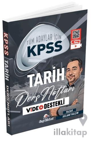 2026 Tüm Adaylar İçin KPSS Tarih Video Destekli Ders Notları