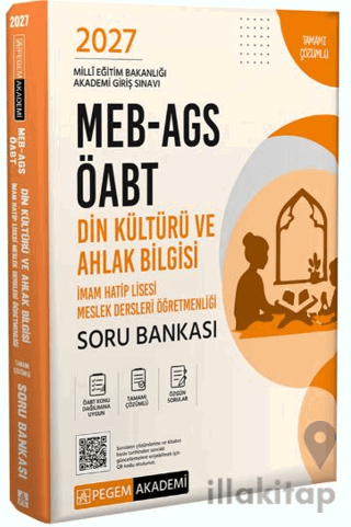 2027 MEB AGS ÖABT Din Kültürü ve Ahlak Bilgisi - İmam Hatip Lisesi Tamamı Çözümlü Soru Bankası