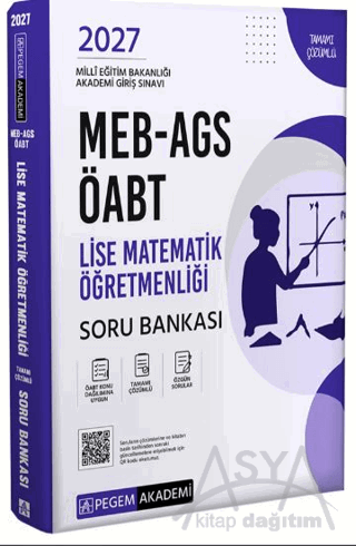 2027 MEB AGS ÖABT Lise Matematik Öğretmenliği Tamamı Çözümlü Soru Bankası