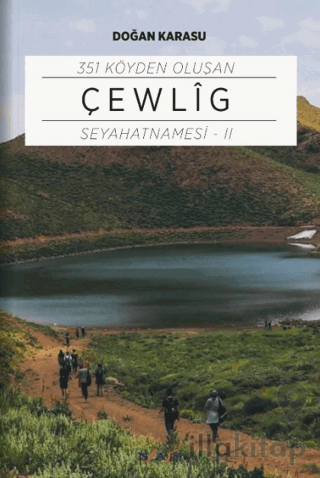 351 Köyden Oluşan Çewlig Seyahatnamesi - 2