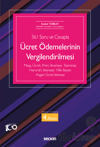 (361 Soru ve Cevapla) - Ücret Ödemelerinin Vergilendirilmesi