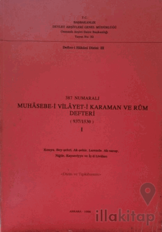 387 Numaralı Muhasebe-i Vilayet-i Karaman ve Rum Defteri (937/1530) - 1
