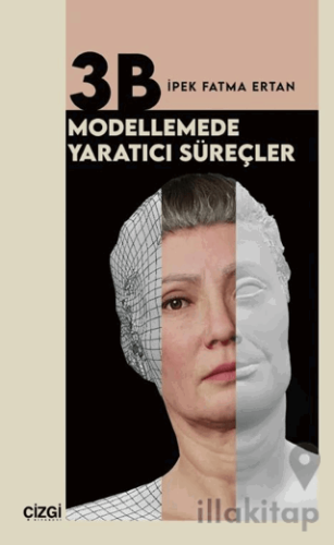 3B Modellemede Yaratıcı Süreçler