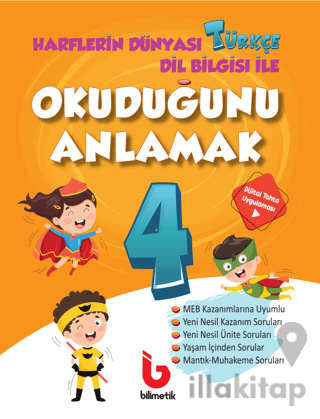 4. Sınıf Harflerin Dünyası Türkçe Dil Bilgisi ile Okuduğunu Anlamak