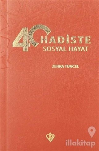 40 Hadiste Sosyal Hayat