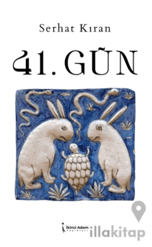 41. Gün