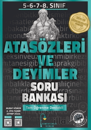 5. 6. 7. 8. Sınıf Atasözleri ve Deyimler Soru Bankası