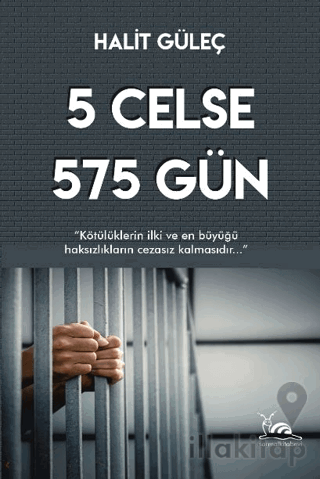 5 Celse 575 Gün
