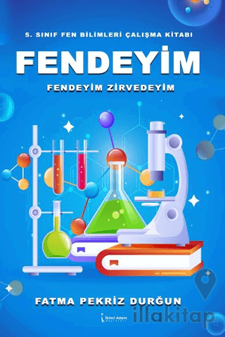 5. Sınıf Fen Bilimleri Çalışma Kitabı Fendeyim