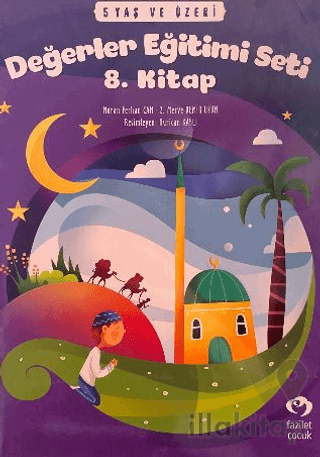 5 Yaş ve Üzeri Değerler Eğitimi Seti 8. Kitap