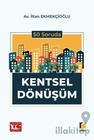 50 Soruda Kentsel Dönüşüm