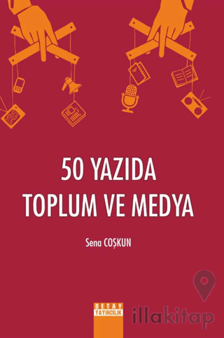 50 Yazıda Toplum ve Medya