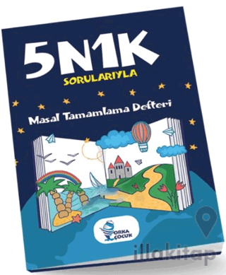 5N1K Sorularıyla Masal Tamamlama Defteri