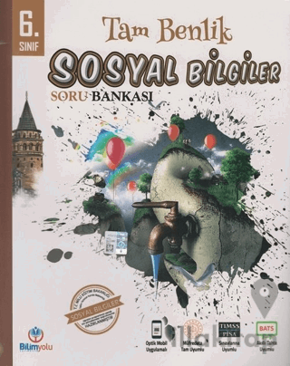 6. Sınıf Sosyal Bilgiler Tam Benlik Soru Bankası