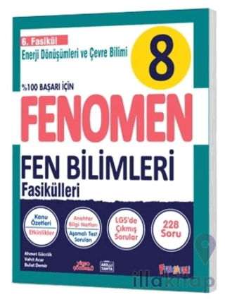 8 Fen Bilimleri 6. Fasikül (Enerji Dönüşümleri ve Çevre Bilimi)