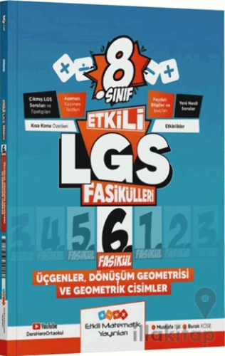 8. Sınıf Etkili LGS Fasikülleri Üçgenler Dönüşüm Geometrisi ve Geometrik Cisimler 6