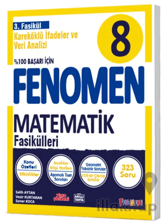 8. Sınıf Matematik Kareköklü İfadeler ve Veri Analizi 3. Fasikül Fenomen Okul Yayınları