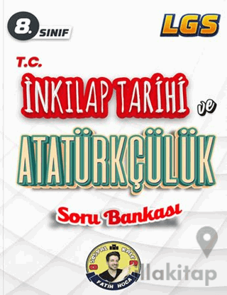 8. Sınıf T.C. İnkılap Tarihi ve Atatürkçülük Soru Bankası