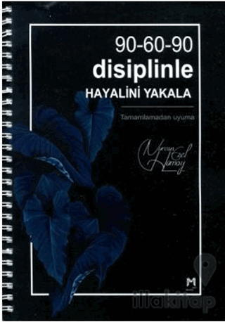 90-60-90 Disiplinle Hayalini Yakala