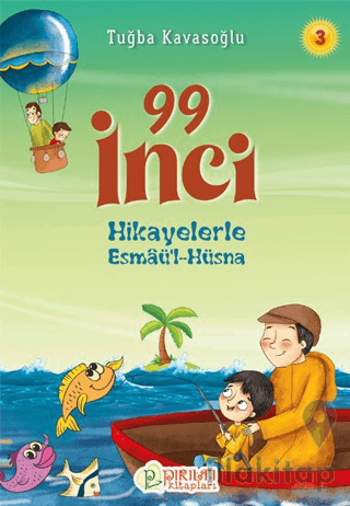 99 İnci -Hikayelerle Esmaül Hüsna 3
