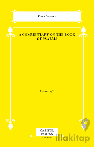 A Commentary on the Book of Psalms