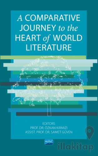 A Comparative Journey to the Heart of World Literature
