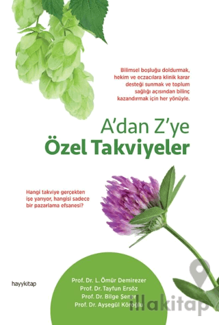 A’dan Z’ye Özel Takviyeler