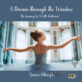 A Dream Through The Window