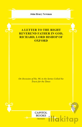 A Letter to the Right Reverend Father in God, Richard, Lord Bishop of Oxford